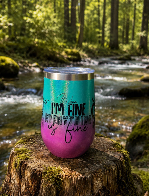 12 oz It's Fine I'm Fine tumbler - turquoise pink glitter ombré floral scrollwork front